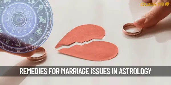 Astrological Remedies for Resolving Marriage Issues