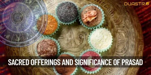 Sacred Offerings Exploring Significance Of Prasad in Temples and Worship