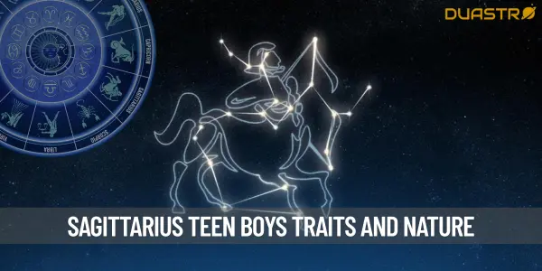 Sagittarius Men - Understanding the Teenage Character Traits