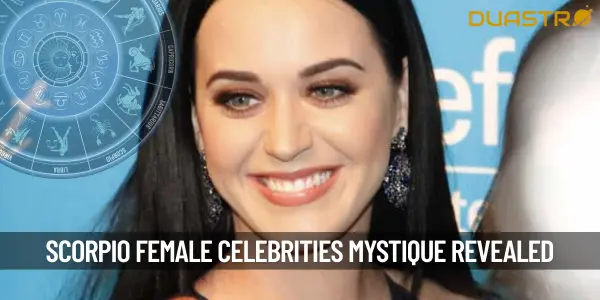 Unveiling the Mystique - Scorpio Female Celebrities Revealed