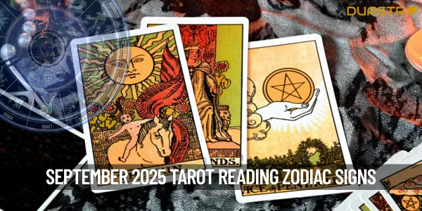 September Tarot Reading Horoscope 2025 for Each Zodiac Sign