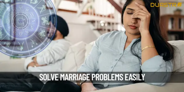 How can I solve my marriage problems