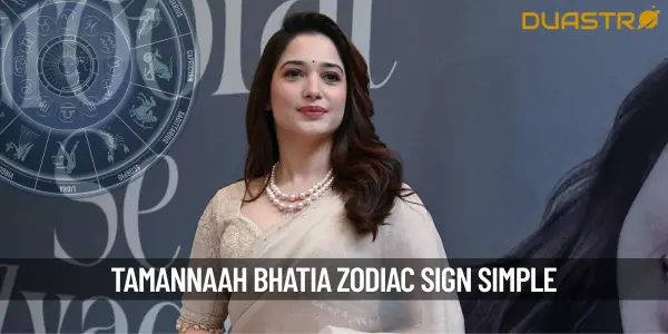 What is Tamannaah Bhatia’s Zodiac Sign
