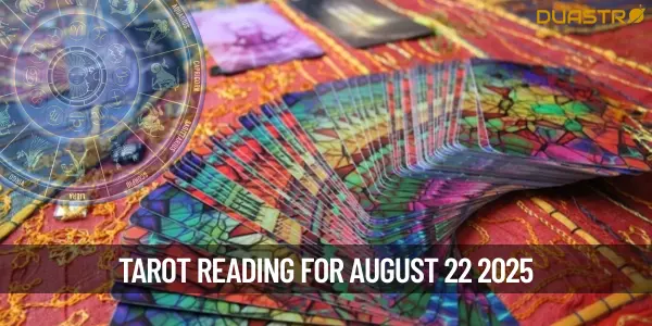 Tarot Card Predictions for August 22 2025