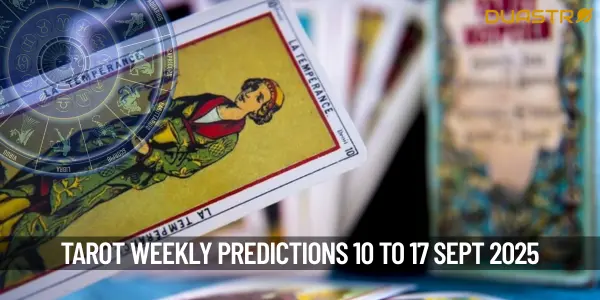 Tarot Weekly Prediction 10 September To 17 September 2025