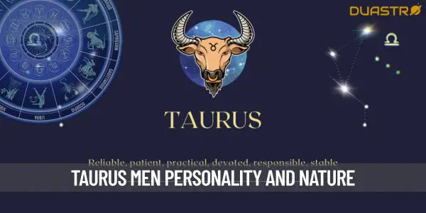 Understanding the Characteristics of Taurus Men