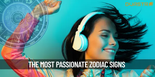 The MostPassionate Zodiac Signs