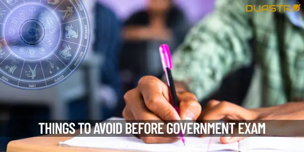 Things to not do before the government exam