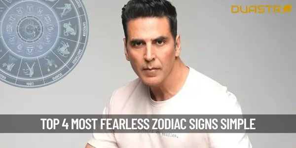 Top 4 Most fearless zodiac sign