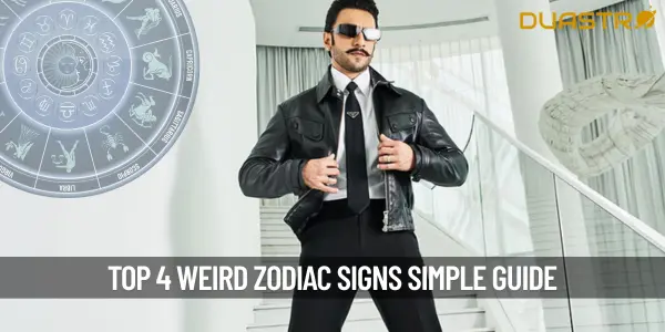 4 Top Most Weird Zodiac Signs