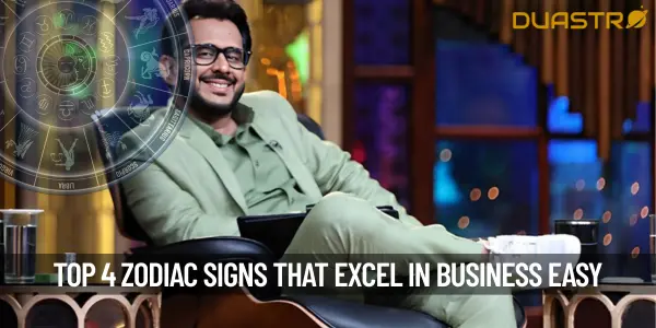 Top 4 Zodiac Signs That Excel in Business