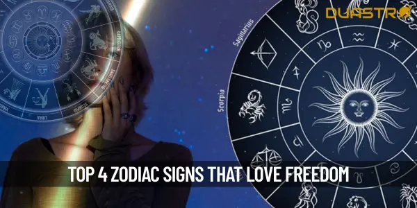 Top 4 zodiacs who love freedom