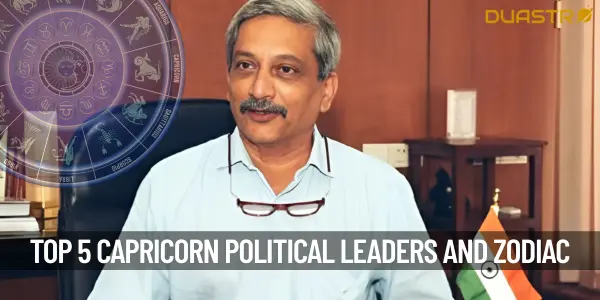 Top 5 Capricorn Political Leaders and Zodiac Insights in Their Lives