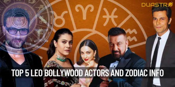 Top 5 Leo Bollywood Actors and Zodiac Insights in Their Lives