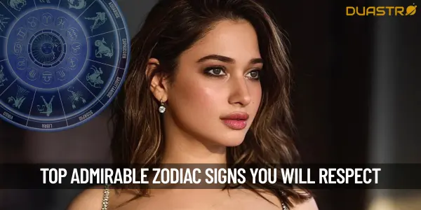 Top Zodiac Signs That Are Admirable