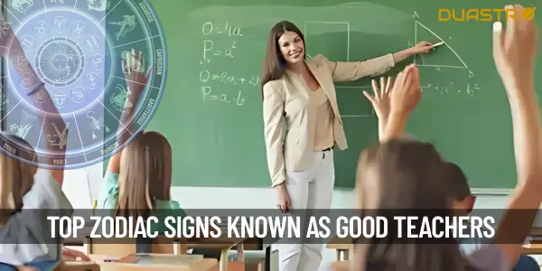 Top Zodiac Signs Who Are A Good Teacher