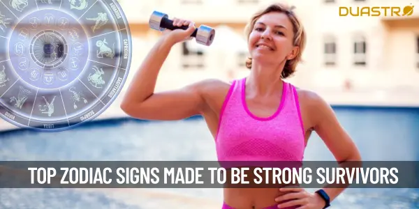Top Zodiac Signs That Are Made to Be Survivors
