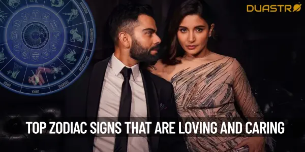 Top Zodiac Signs That Are Loving and Caring