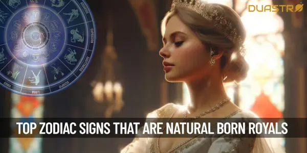 Top Zodiac Signs That Are Natural-Born Royals
