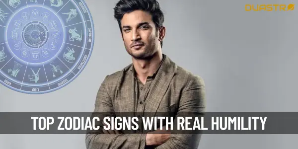 Top Zodiac Signs with Genuine Humility