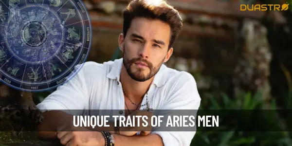 Do Aries Men Have Any Unique Qualities