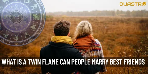 What Is A Twin Flame Can People Marry Their Best Friends