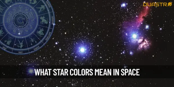 What Do The Different Colors Of Stars Indicate