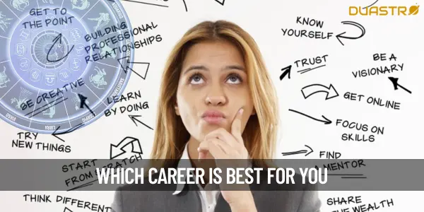 Which Career Suits Me Astrologically