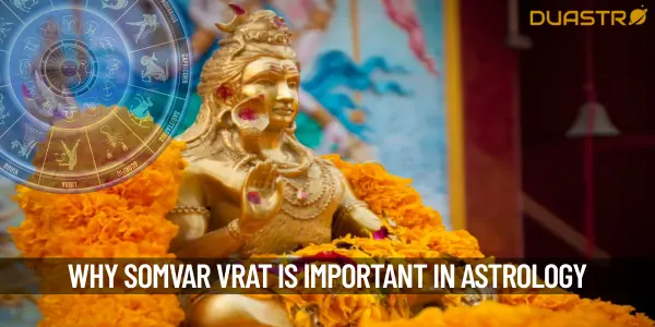 The Importance Of Doing Somvar Vrat Astrological Insight