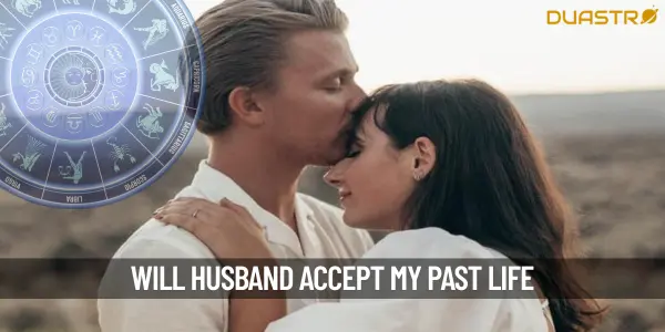 Will My Husband Accept My Past