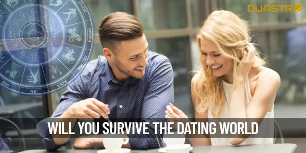 Will You Survive The Dating World