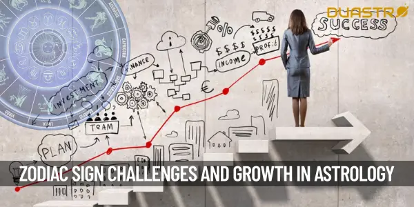Zodiac Sign Challenges and Growth Overcoming Obstacles with Astrology