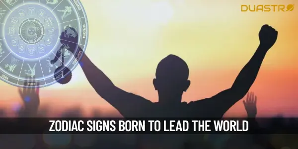 Top Zodiac Signs Destined to Rule the World