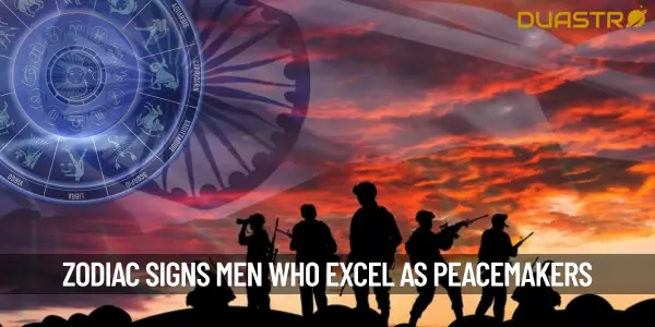 Top Zodiac Signs Men Who Excel as Peacemakers