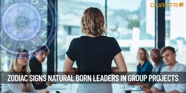 Zodiac Signs Who Are Natural Born Leaders in Group Projects!