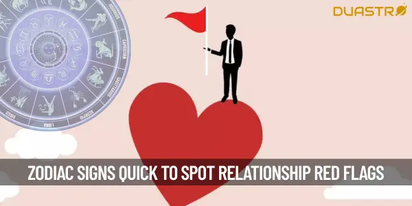 Top Zodiac Signs Quick to Recognize and Address Relationship Red Flags