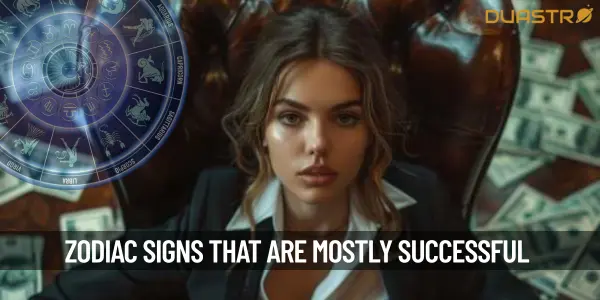 Zodiac Signs Are Mostly Successful
