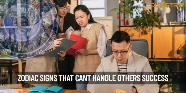 Zodiac Signs That Cant Handle Others Success