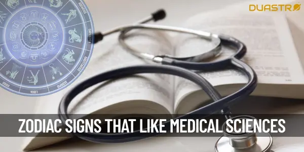 Zodiac Signs Who Show Interest in Medical Sciences!