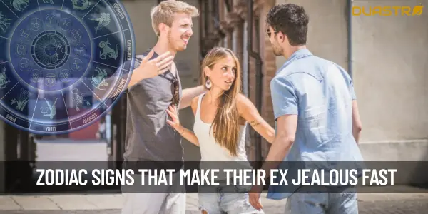 Zodiac Signs Who Try to Make Their Ex Jealous by Dating Right After Breakup