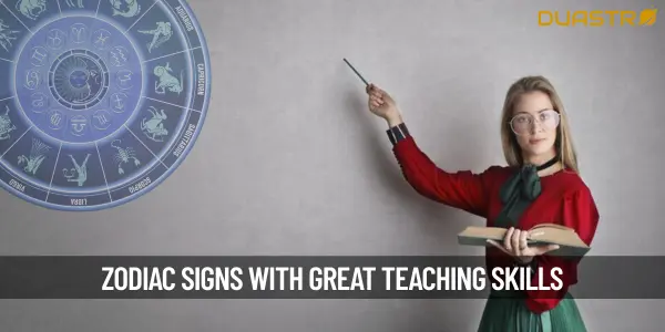 Zodiac Signs Who Can Become Teachers and Have Teaching Qualities!