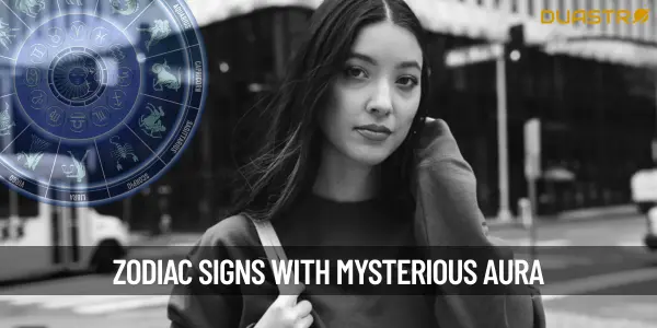 “Top Zodiac Signs Known for Their Mysterious Aura”