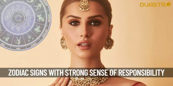 Zodiac Signs That Have a Strong Sense of Responsibility