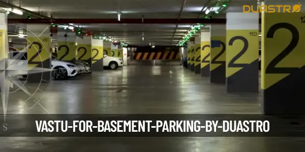 Vastu for Basement Parking