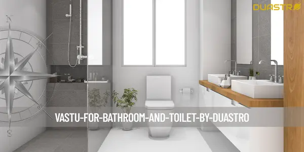 Vastu for Bathroom and Toilet
