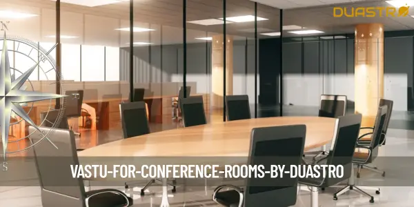 Vastu for Conference Rooms
