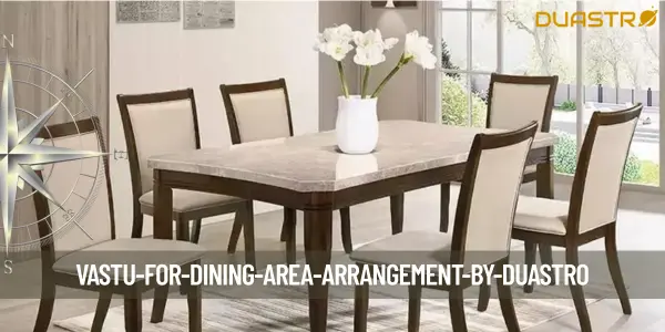 Vastu for Dining Area Arrangement