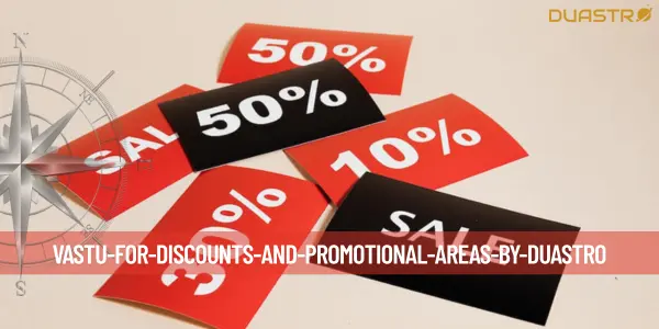 Vastu for Discounts and Promotional Areas