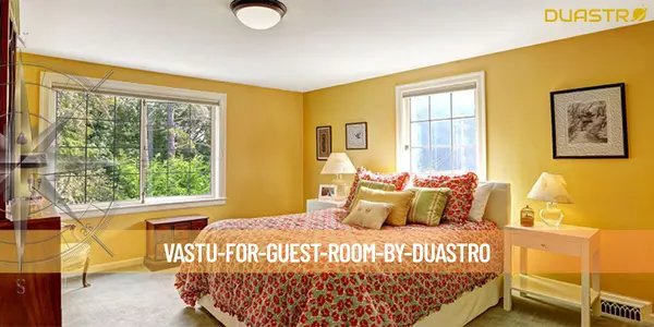 Vastu for Guest Room