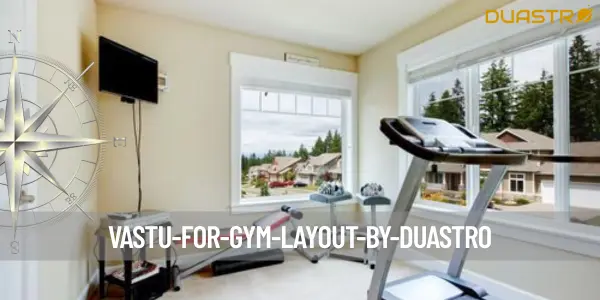 Vastu for Gym Layout